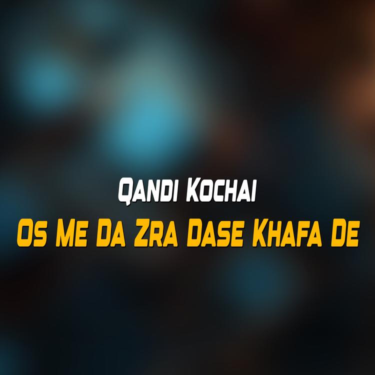 Qandi kochai's avatar image