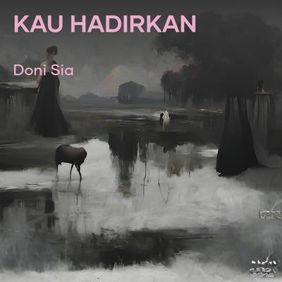 Kau Hadirkan's cover