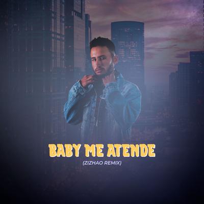 Baby Me Atende (Funk Remix)'s cover