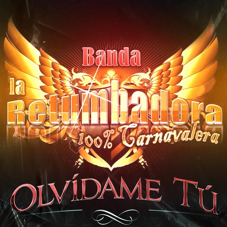 Banda La Retumbadora 100% Carnavalera's avatar image