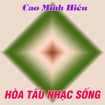 HÒA TẤU NHẠC SỐNG's cover