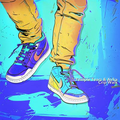 Crip Walk (Iorie 'ZeroEightOneFive' Remix) By Temple Tears, AiRKA's cover
