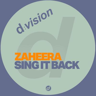 Sing It Back By Zaheera's cover