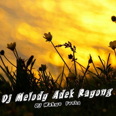 DJ Melody Adek Rayong's cover