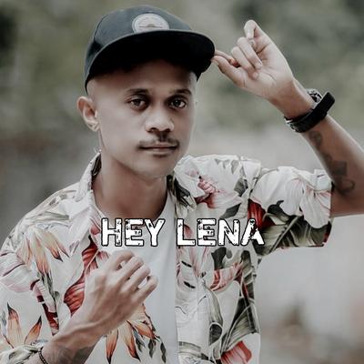 Hey Lena (Dansa)'s cover