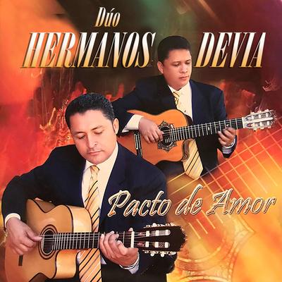 Vuelve Al Señor By Duo Hermanos Devia's cover