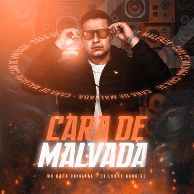 Cara de Malvada (feat. MC Rafa Original)'s cover