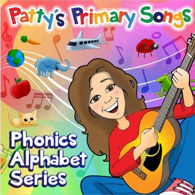 Phonics Alphabet Series by Patty's Primary Songs's cover