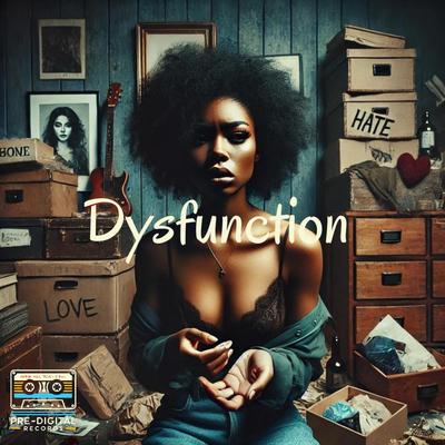 Dysfunction's cover