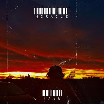 Miracle By Taze's cover