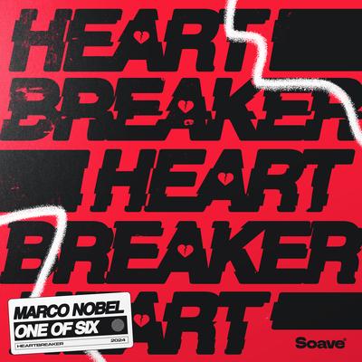 Heartbreaker By Marco Nobel, One of Six's cover