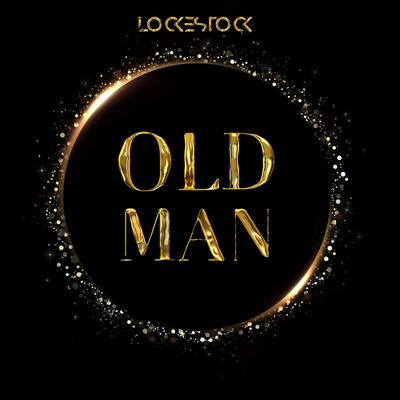 Old Man By Lockestock's cover