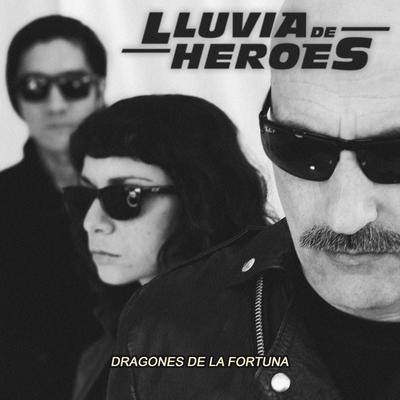 Lluvia De Heroes's cover