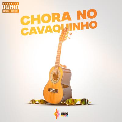 Chora no Cavaquinho By DJ RD, Jhow Dancer, Leejack, nine funk's cover