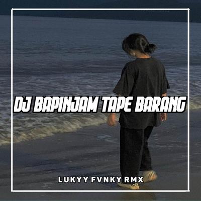 Ba Pinjam Tape Barang (Remix)'s cover