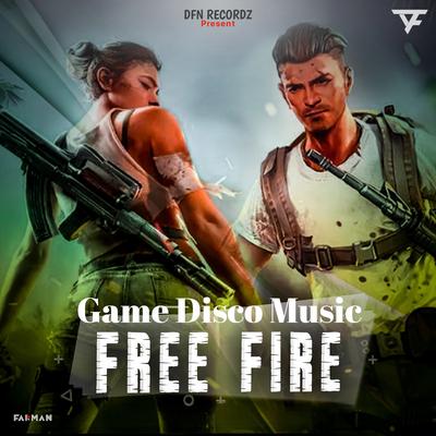Free Fire Game Disco Music's cover