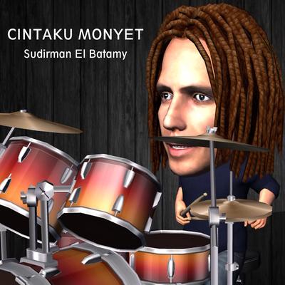 Cintaku Monyet's cover