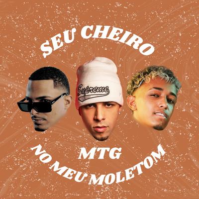 MTG Seu Cheiro No Meu Moletom By DJ ESCOBAR, MC Theuzyn, Marquinho no Beat, CJota's cover