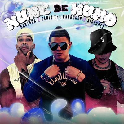 Nube de Humo (feat. Sirlopez & Genio the producer)'s cover