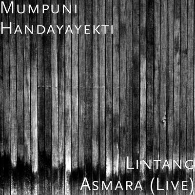 Lintang Asmara (Live)'s cover