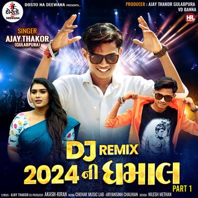 DJ Remix 2024 Ni Dhamal Part 1's cover