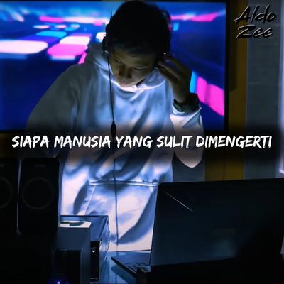 Siapa Manusia Yang Sulit Dimengerti's cover