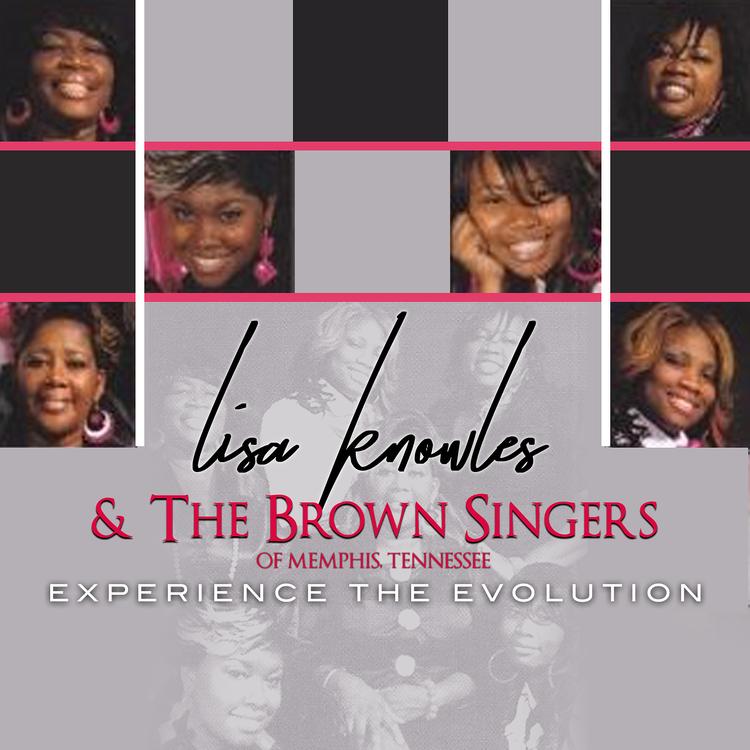 Lisa Knowles & The Brown Singers's avatar image