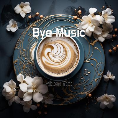 Bye Music's cover