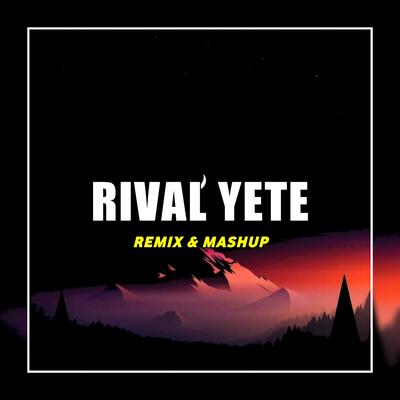 DJ Semata Karna Mu Remix By Rival Yete's cover