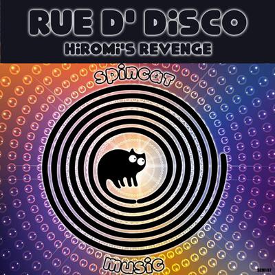 Hiromi's Revenge By Rue D' Disco's cover