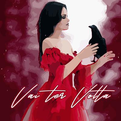 Vai Ter Volta By Ikaro Ogãn OFC's cover