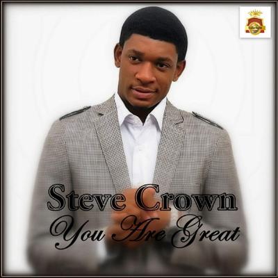 You are Great By Steve Crown's cover