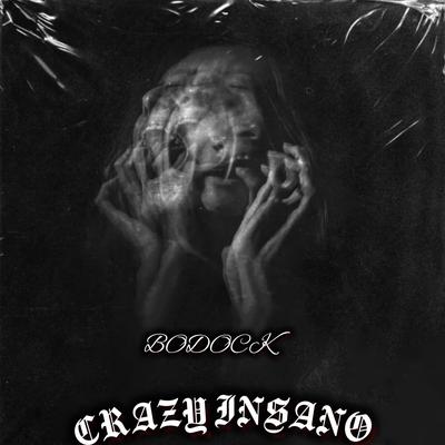 Crazy insano's cover