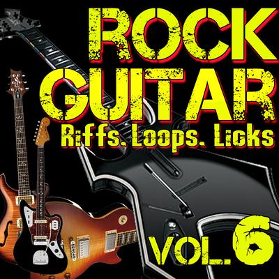 Rock Guitar Riffs Loops Licks Classic Rock Jams Vol 6's cover