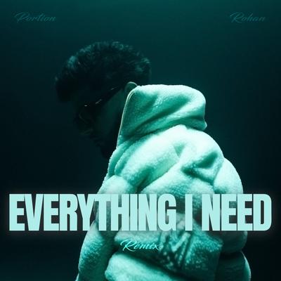 Everything I Need (Remix)'s cover