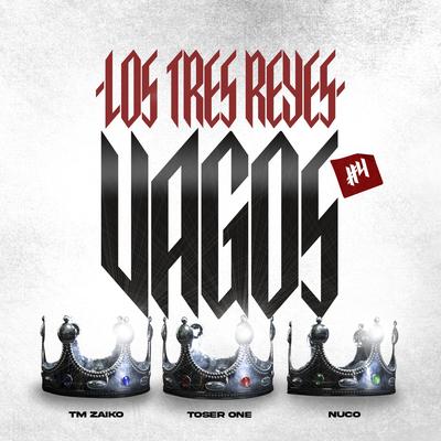 Los Tres Reyes Vagos #4's cover