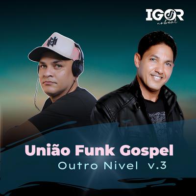 Deus da Salvação By Igor Dj, Master Júnior's cover