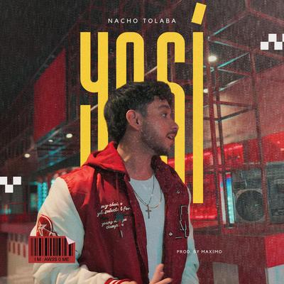 Yo sí By Nacho Tolaba's cover