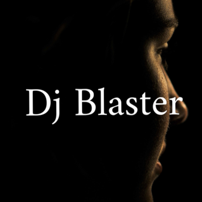 Dj Blaster's cover