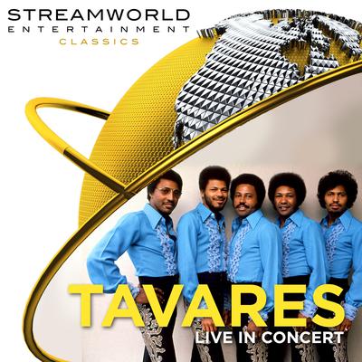 Tavares Live In Concert's cover