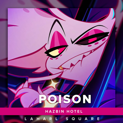 Poison (From "Hazbin Hotel") (Spanish Cover)'s cover