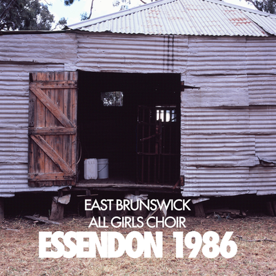 Essendon 1986 By East Brunswick All Girls Choir's cover