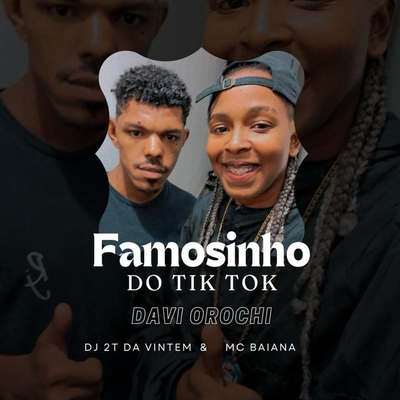 FAMOSINHO DO TIK TOK's cover
