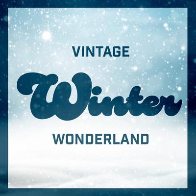 Vintage Winter Wonderland's cover