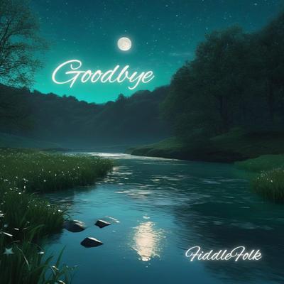 Goodbye (Single Version)'s cover