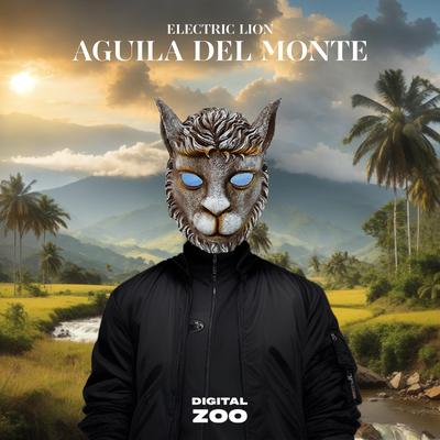 Águila del Monte By Electric Lion's cover