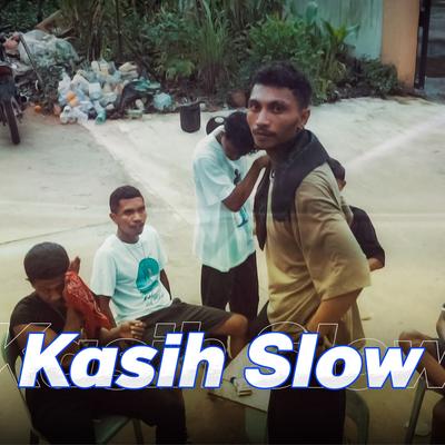 Kasih Slow's cover