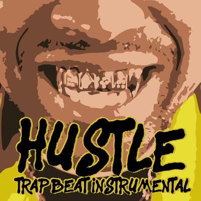 Hustle Trap Beat Instrumental By AesUno's cover