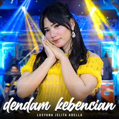 Dendam Kebencian's cover