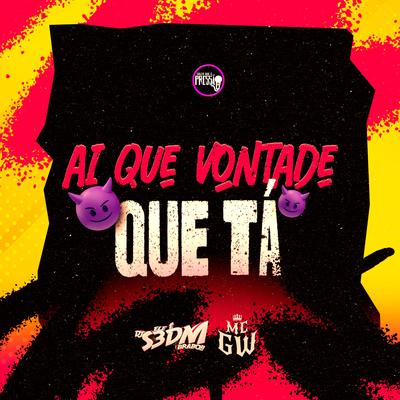 Ai Que Vontade Que Tá's cover